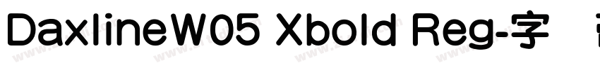 DaxlineW05 Xbold Reg字体转换